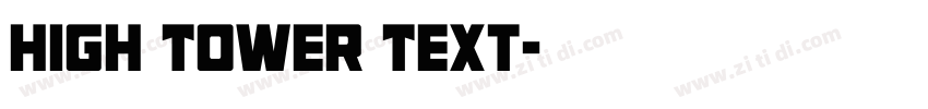 High Tower Text字体转换